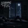  - Learning to Fly