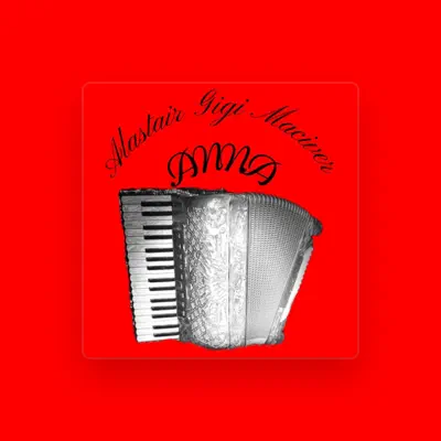 Listen to Alastair Gigi Maciver, watch music videos, read bio, see tour dates & more!