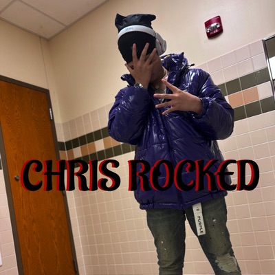 Chris Rocked (feat. Slimeto) - Single