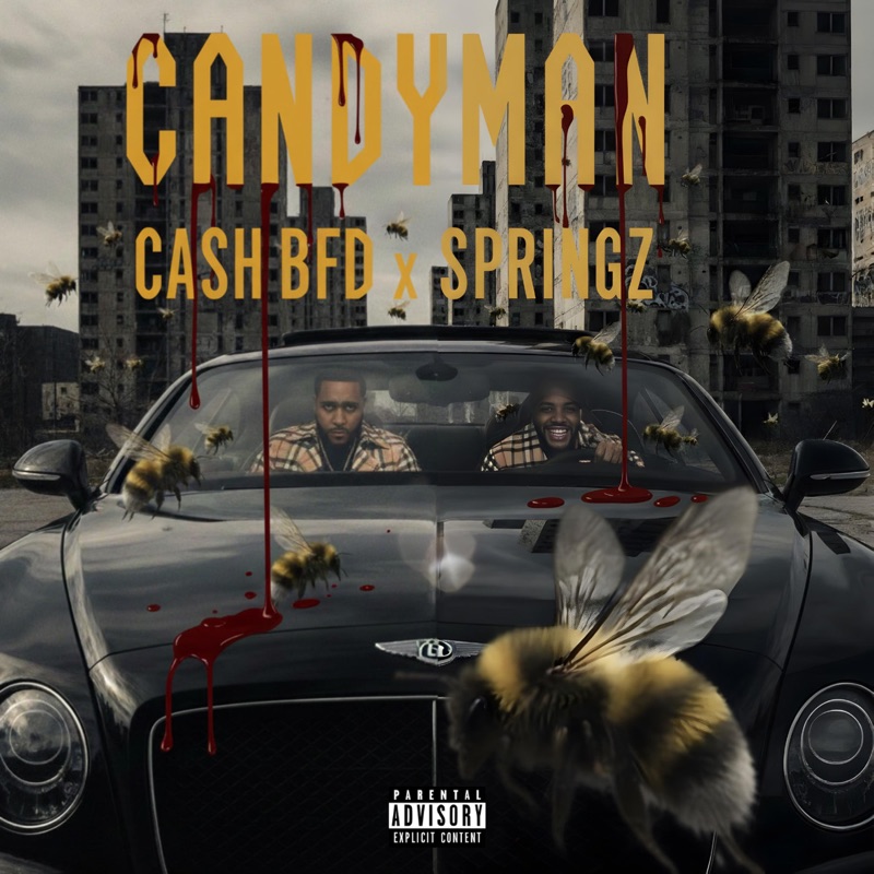 Candyman (feat. Cash BFD & SONDAY) - Single