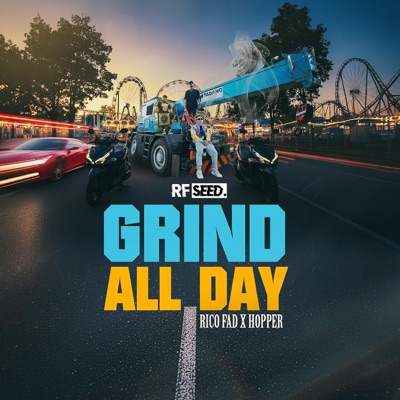 Grind All Day (feat. Hopper) - Single
