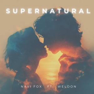 Supernatural (feat. Weldon) - Single