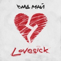 Lovesick - Single - Влад Май