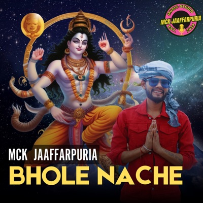 Bhole Nache (feat. Sameer Saroha) - Single