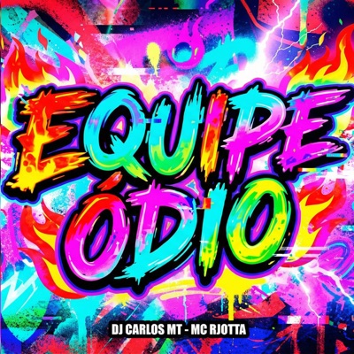 Equipe Ódio - Single