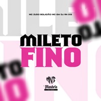 Mileto Fino (feat. MC GW) - Single - MC Zudo Boladão