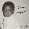 Case Départ