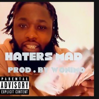 Haters Mad - Single - Wonimo
