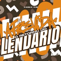 Zn Atrevida o Retorno do Lendario - Single - Dj Silveira 011 & Dj Urus