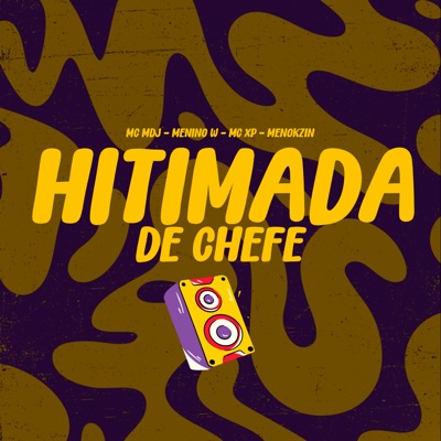 Hitmada De Chefe - Single