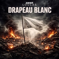 Drapeau Blanc - Single - Boss Loucas