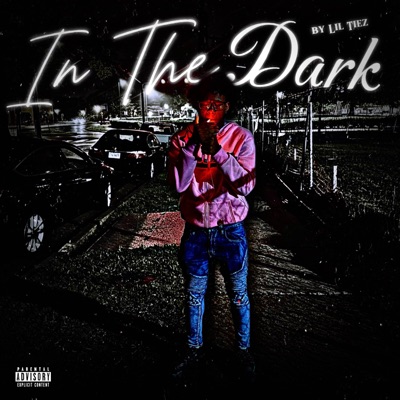In the Dark - Single