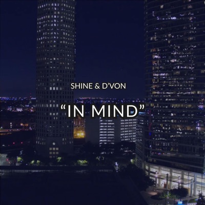 In Mind (feat. Dvōn) - Single