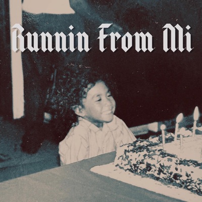 Runnin' From Mi (feat. DNVND) - Single