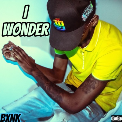 I Wonder - Single
