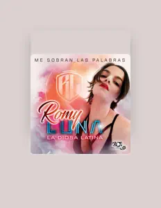 Dengarkan Romy Luna, tonton video musik, baca bio, lihat tanggal tur & lainnya!