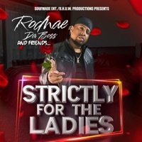 Strictly For The Ladies - Rodnae