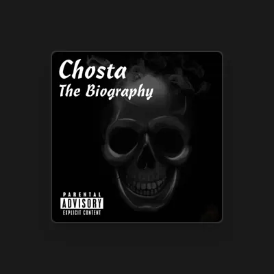 Listen to Chosta, watch music videos, read bio, see tour dates & more!