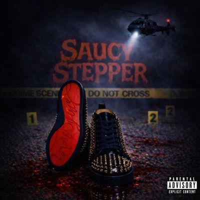 Saucy Stepper - Single