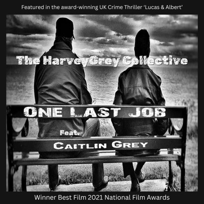 One Last Job (feat. Caitlin Grey) - Single