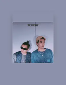 ZEST dinle, müzik videolarını izle, biyografisini oku, tur tarihlerini ve daha fazlasını gör!
