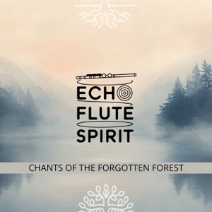 Chants of the Forgotten Forest