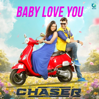 Baby Love You (From "Chaser") - Single