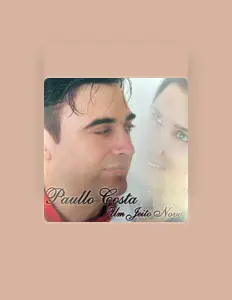 Ascolta Paullo Costa, guarda video musicali, leggi la biografia, vedi le date del tour & altro!