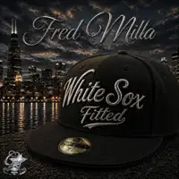 White Sox Fitted — Fred Milla