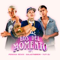 Los del Momento #1 - Single - Pereiraremix, Tuti Dj & Salastkbron