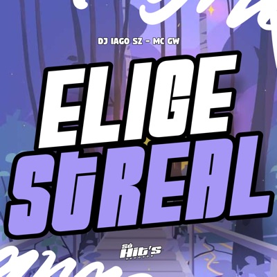 Elige Streal - Single