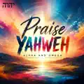  - Yahweh Alpha and Omega