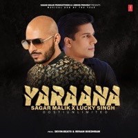 YARAANA (feat. LUCKY SINGH) - Single - Sagar Malik