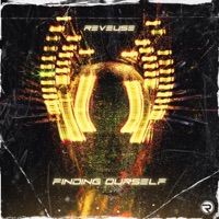 Finding Ourselves - Single - Reveuse