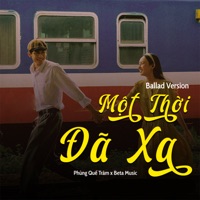 Một Thời Đã Xa  (Ballad) - Single - Beta Music & Phùng Quế Trâm
