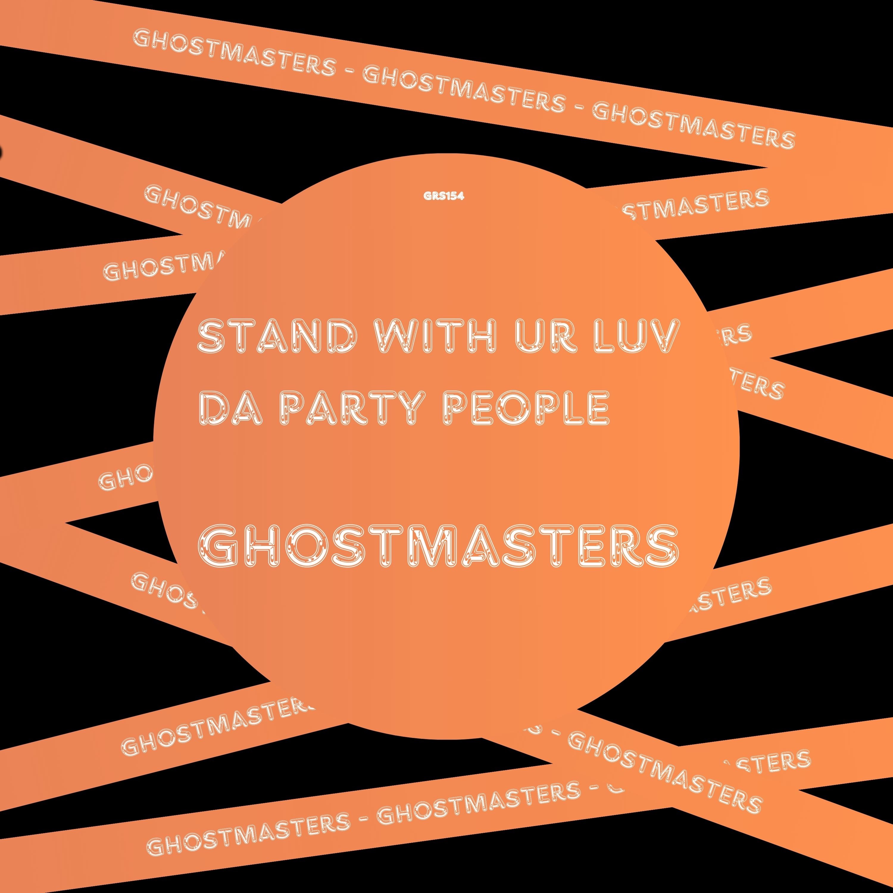 Stand With Ur Luv / da Party People - Single