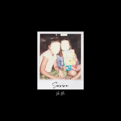 Hör dir „Survive - Single“ von Lola Blu an