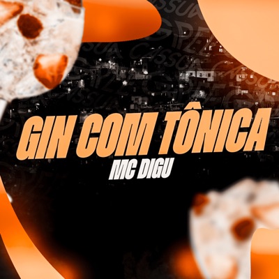 Gin Com Tônica - Single