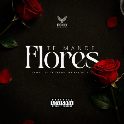 Te Mandei Flores - Single
