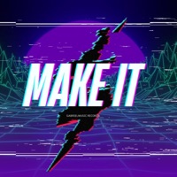 Make It - Single - GabrielMusic