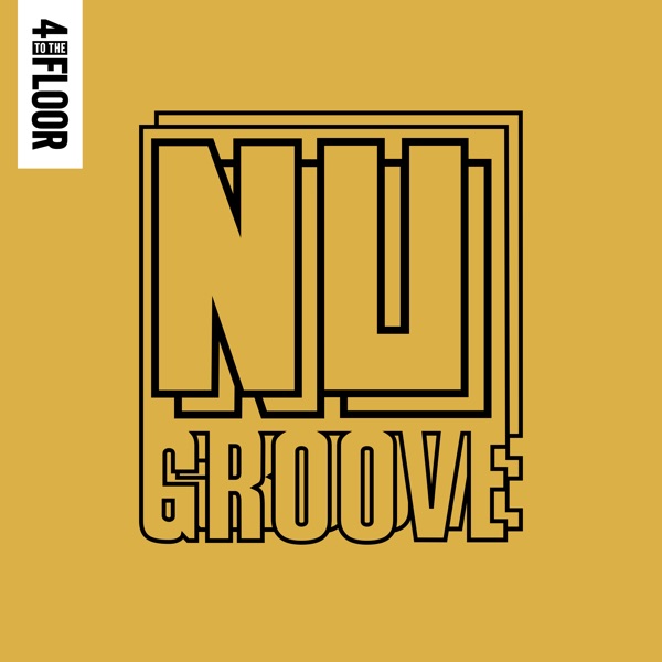 4 to the Floor Presents Nu Groove, Vol. 2 (DJ Mix)