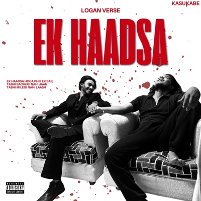 EK HAADSA - Single