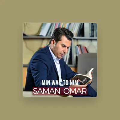Listen to Saman Omar, watch music videos, read bio, see tour dates & more!