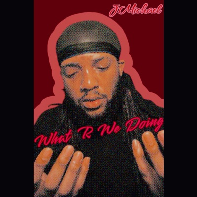 What R We Doing (ReMastered) - Single