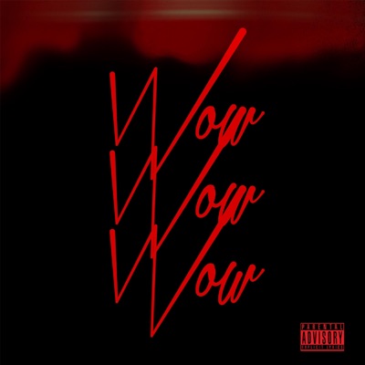 Wow Wow Wow - Single