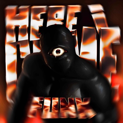 HERE I COME FUNK - EP