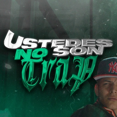 USTEDES NO SON TRAP - Single