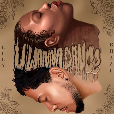 U WANNA DANCE (feat. Lily Nobre) - Single