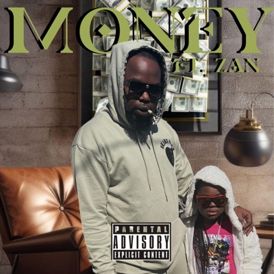 Money (feat. Zan) - Single