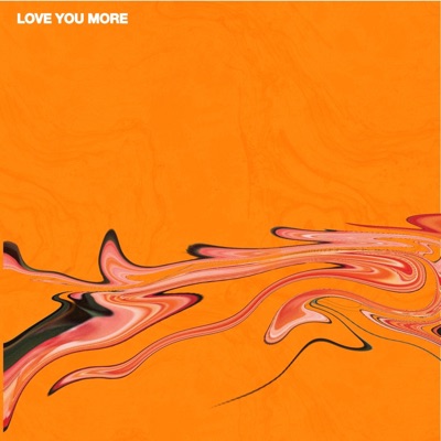 Love You More - Single